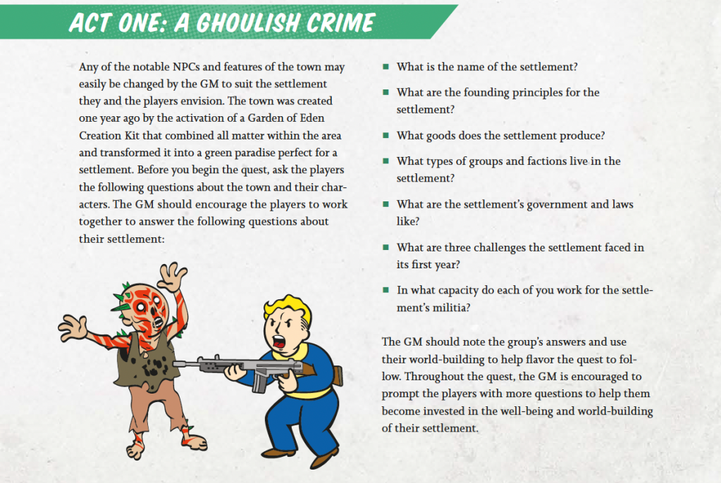 Part of the opening of the included adventure, listing worldbuilding questions to ask the players. Illustrated with Vault Boy pointing a rifle at a ghoul.
